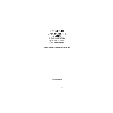 Sindacato, Cambiamenti E Crisi In Francia E In Italia. Ediz. Italiana - Lange Peter; Ross George; Vannicelli Maurizio - Franco Angeli - 9788820427993