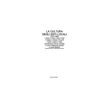 La Cultura Degli Enti Locali (1975-1985)  - Salvati; Zannino - Franco Angeli - 9788820427955