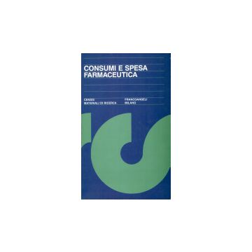 Consumi E Spesa Farmaceutica - Censis  - Franco Angeli - 9788846402271