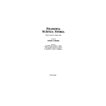 Filosofia, Scienza, Storia. Studi In Onore Di Alberto Pala - Cadeddu - Franco Angeli - 9788820492410