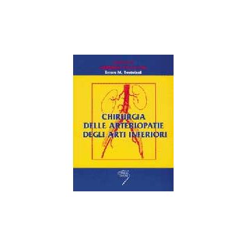 Chirurgia delle Arteriopatie degli Arti Inferiori