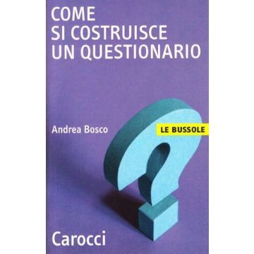 Come Si Costruisce Un Questionario