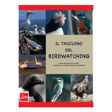 Il taccuino del birdwatching - Come osservare gli uccelli, riconoscerli e registrarne gli avvistamenti   [Brillante - Muzzio Editore]