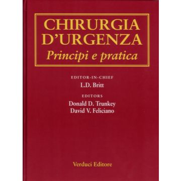 Chirurgia d'Urgenza - Principi e pratica  [Britt; Trunkey - Verduci Editore]