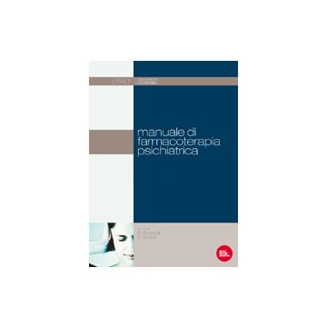 Manuale di Farmacoterapia Psichiatrica 2011  [Brugnoli; Girardi - Pacini Editore]