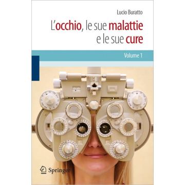 L'occhio, le sue malattie e le sue cure