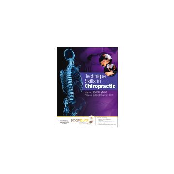 Technique Skills in Chiropractic - WITH PAGEBURST ACCESS  [Byfield - Elsevier Science]