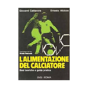 L' alimentazione del calciatore