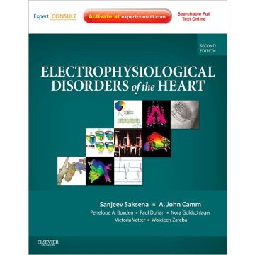 Electrophysiological Disorders of the Heart, 2nd Edition - EXPERT CONSULT - ONLINE AND PRINT  [Saksena  - Elsevier Science]