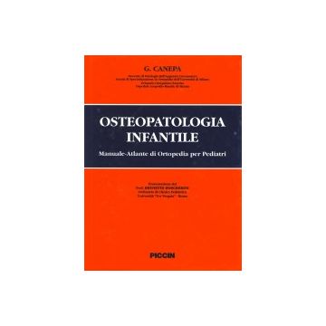 Osteopatologia infantile. Manuale - atlante per il pediatra