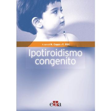 Ipotiroidismo Congenito                [Cappa; Vitti - Edra Elsevier Masson]