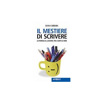 Il Mestiere Di Scrivere 
