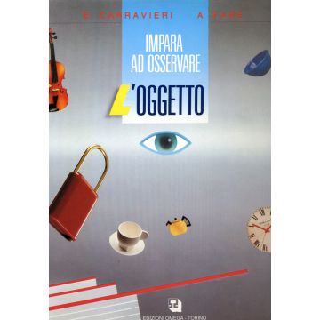 Impara ad Osservare: l'Oggetto