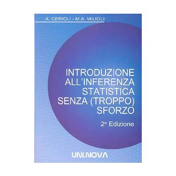 Introduzione all'inferenza statistica senza (troppo) sforzo 2/Ed