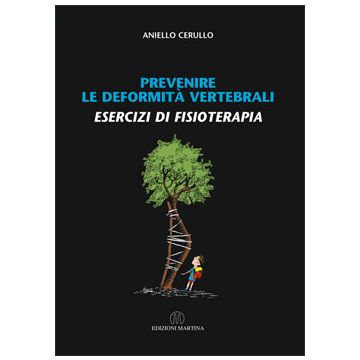 Prevenire le deformità vertebrali. Esercizi di fisioterapia 