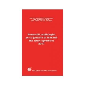 Protocolli Cardiologici per il giudizio di idoneità allo Sport Agonistico 2017