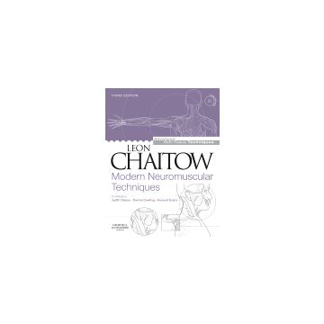 Modern Neuromuscular Techniques with DVD, 3rd Edition  [Chaitow  - Elsevier Science]