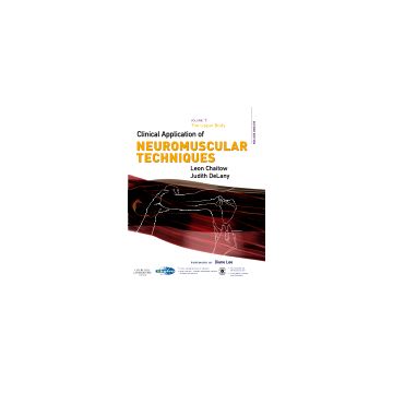 Clinical Application of Neuromuscular Techniques, Volume 1, 2nd Edition The Upper Body