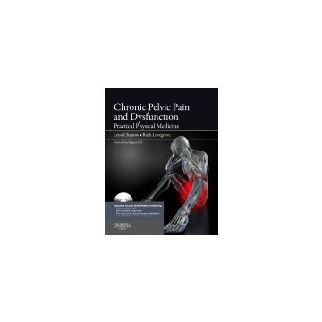 Chronic Pelvic Pain and Dysfunction - Practical Physical Medicine   [Chaitow  - Elsevier Science]