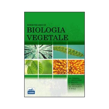 Eserciziario di Biologia Vegetale (V.E)