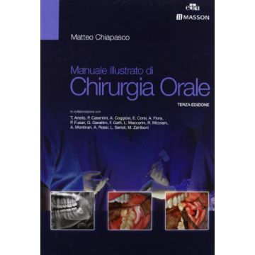 Manuale illustrato di Chirurgia Orale - 3/ Ed.  [Chiapasco - Edra Elsevier Masson]