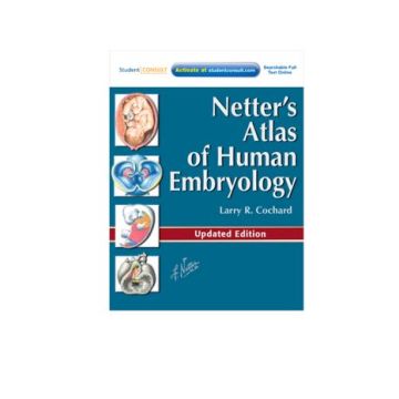 Netter's Atlas of Human Embryology - UPDATED EDITION   [Cochard  - Elsevier Science]