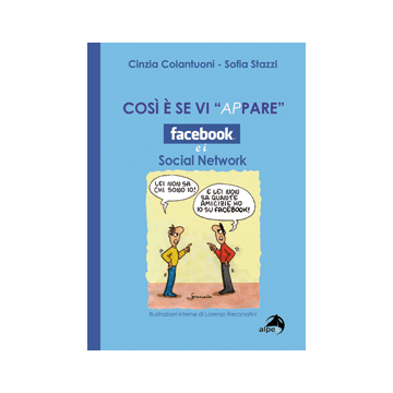 Così è se vi ap-pare. Facebook e i social network
