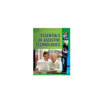 Essentials of Assistive Technologies   [Cook - Elsevier Science]