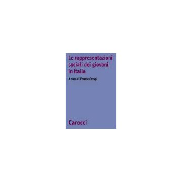 Le Rappresentazioni Sociali Dei Giovani In Italia 