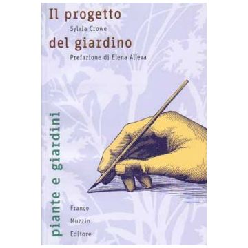 Il progetto del giardino   [Crowe - Muzzio Editore]