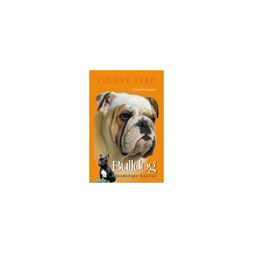 Bulldog inglese e bouledogue francese   [Cuomo - Edizioni Cinque]