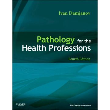Pathology for the Health Professions, 4th Edition