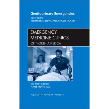 Genitourinary Emergencies, An Issue of Emergency Medicine Clinics  [Davis  - Elsevier Science]
