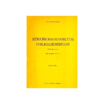 Microchirurgia ricostruttiva, chirurgia dei reimpianti