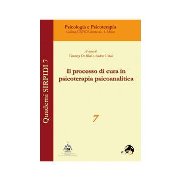 Il processo di cura in psicoterapia psicoanalitica 