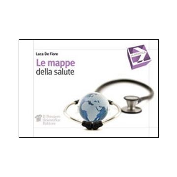 Le mappe della salute