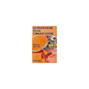 Le Professioni Della Comunicazione 