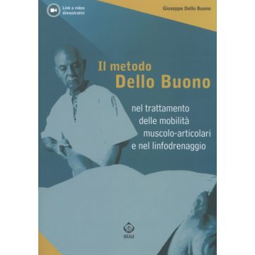 Il metodo Dello Buono nel trattamneto delle mobilità muscolo-articolari e nel linfodrenaggio  [Dello Buono - SEED]