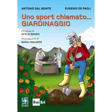Uno sport chiamato Giardinaggio