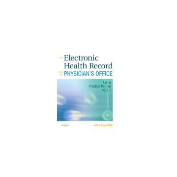 The Electronic Health Record for the Physician's Office