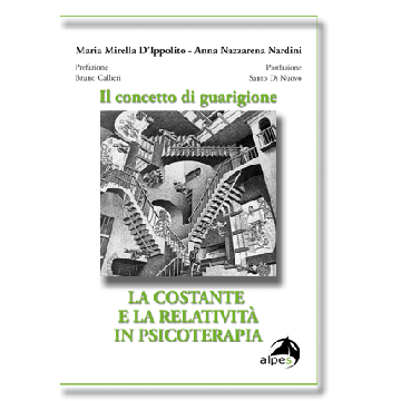 Il concetto di guarigione. La costante e la relatività in psicoterapia