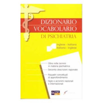 Dizionario di psichiatria italiano - inglese, inglese - italiano