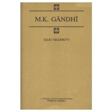 Gandhi - Vecchiotti Icilio - Franco Angeli - 9788820447250