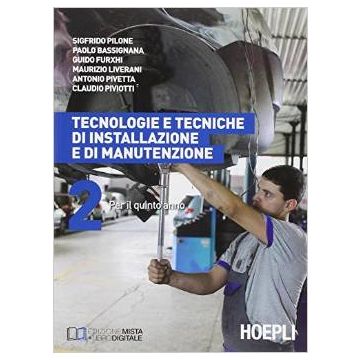 tecnologie-e-tecniche-di-installazione-e-di-manutenzione-con-e-book-con-espans-espansione-online-per-gli-ist-professionali-per-l-industria-e-l-artigianato-hoepli-9788820356835