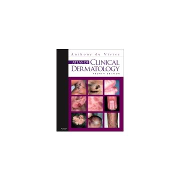 Atlas of Clinical Dermatology, 4th Edition  [ du Vivier - Elsevier Science]