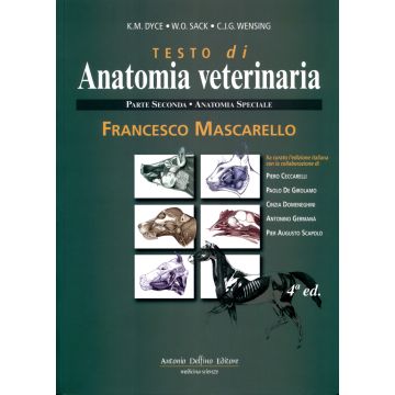 Dyce  Anatomia Veterinaria - Parte 2ª Anatomia Speciale 4/Ed.   [Dyce  - Delfino Editore]