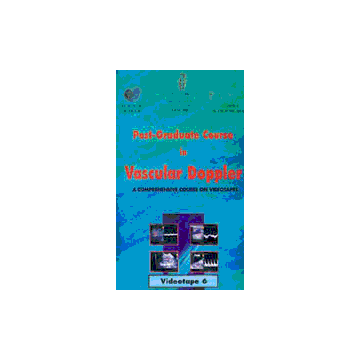 POSTGRADUATE COURSE IN VASCULAR DOPPLER - VHS