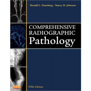 Comprehensive Radiographic Pathology, 5th Edition
