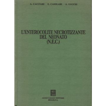 l-enterocolite-necrotizzante-del-neonato-n-e-c-cacciari-a-casolari-e-lucchi-a-piccin-editore