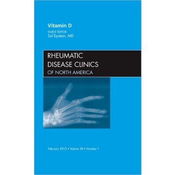 Vitamin D, An Issue of Rheumatic Disease Clinics  [Epstein  - Elsevier Science]
